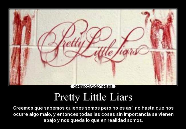 Pretty Little Liars -