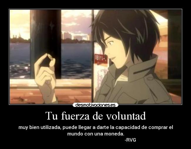 Tu fuerza de voluntad -