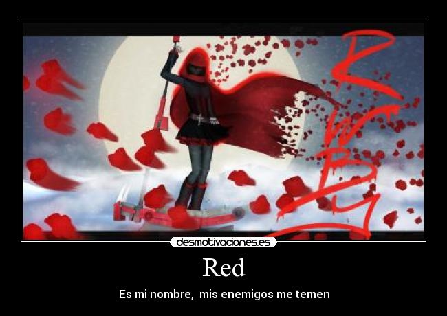 Red - Es mi nombre, mis enemigos me temen