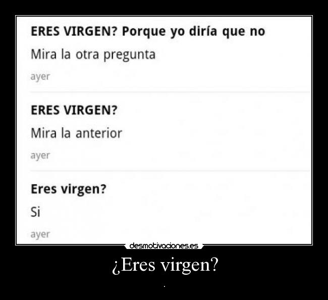 ¿Eres virgen? - 