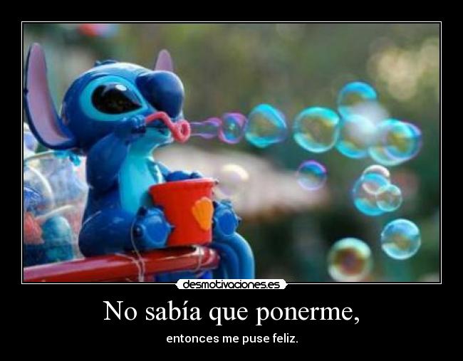 No sabía que ponerme, - entonces me puse feliz.