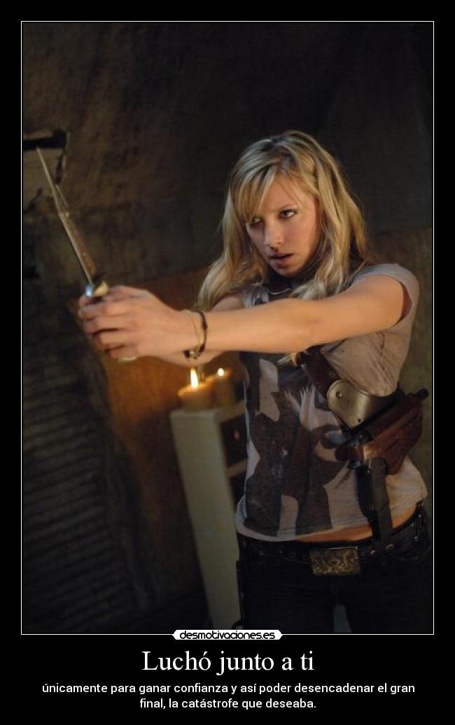 Luchó junto a ti - 