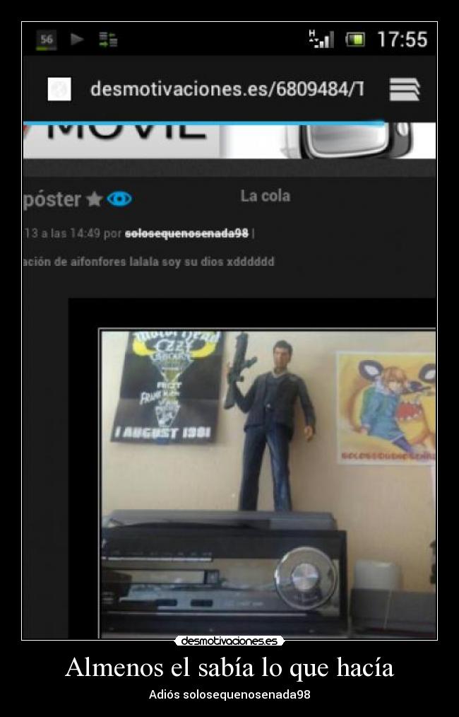 Almenos el sabía lo que hacía - Adiós solosequenosenada98