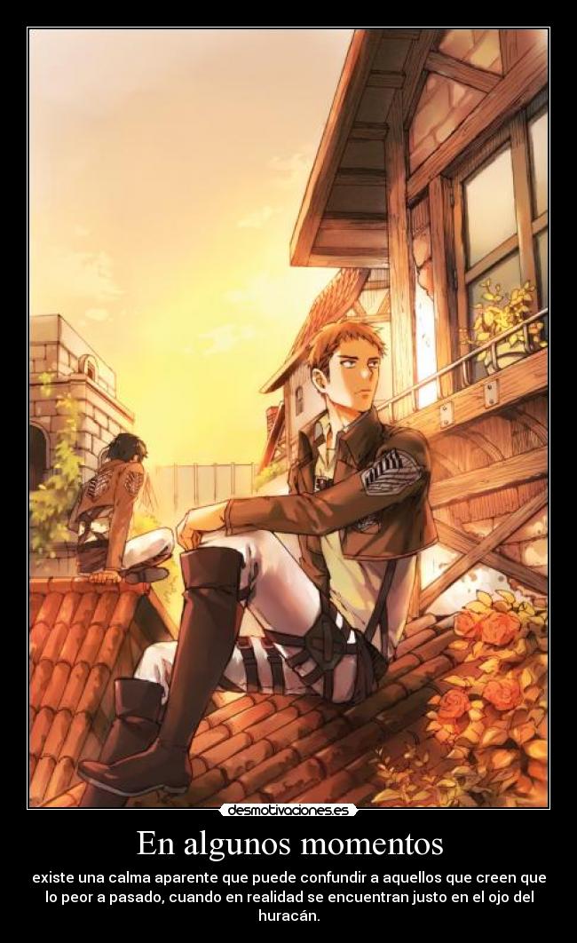 En algunos momentos -