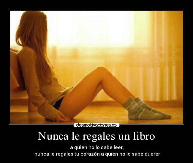 Nunca le regales un libro - 