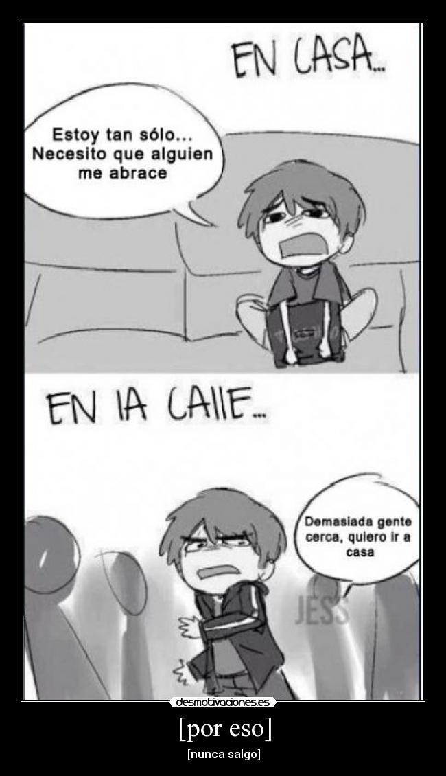 [por eso] - 
