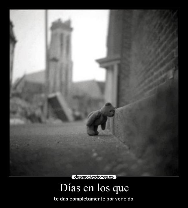 Días en los que -