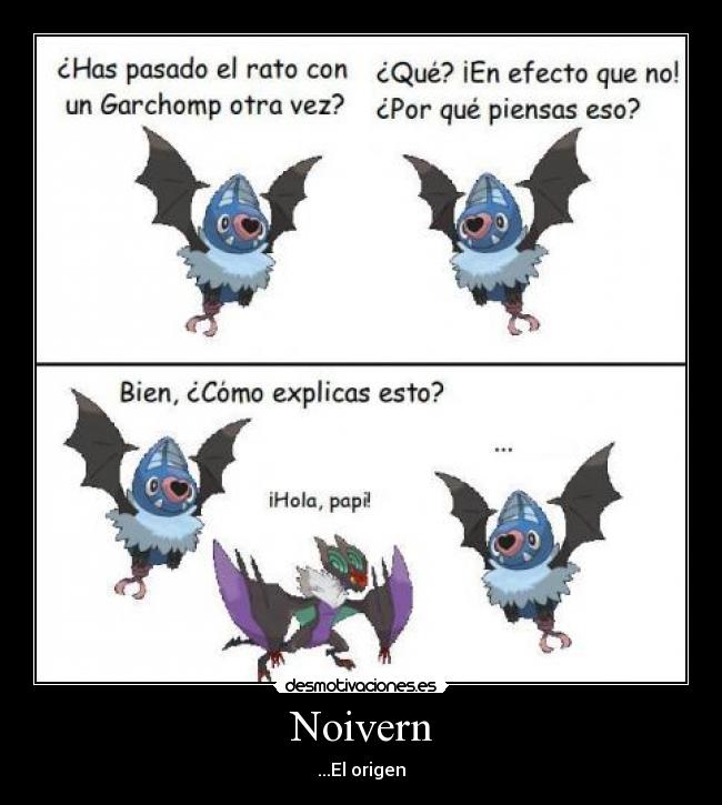 Noivern - ...El origen