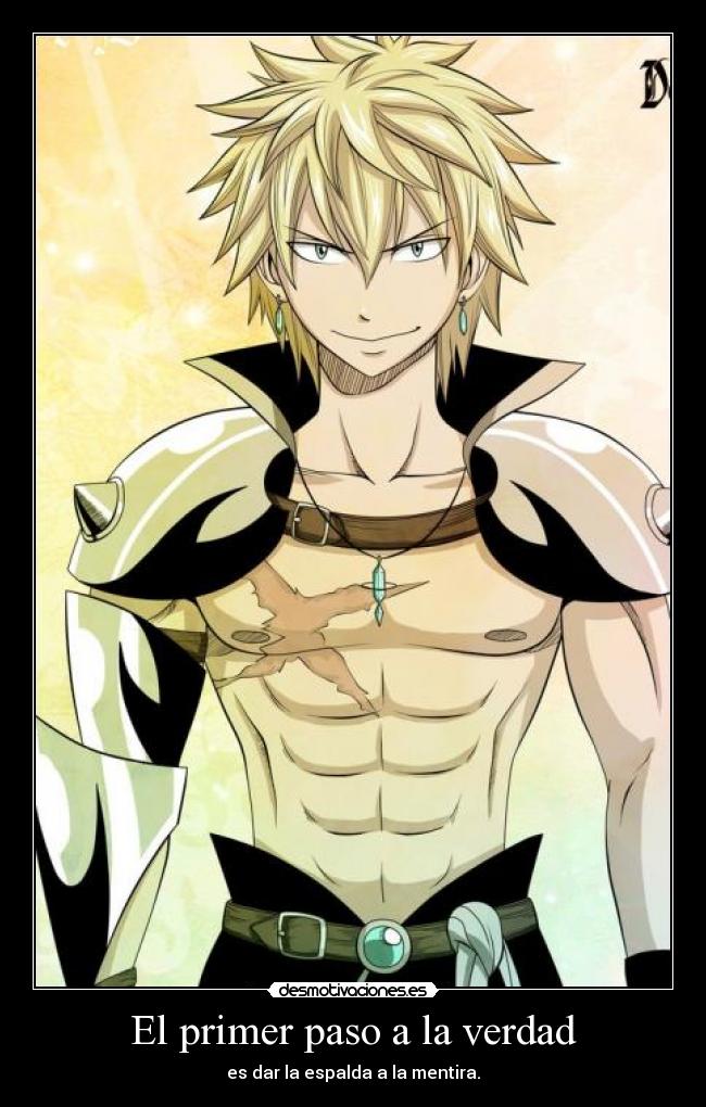 El primer paso a la verdad - es dar la espalda a la mentira.