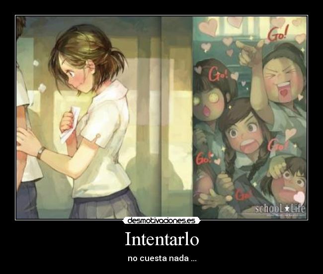 Intentarlo - no cuesta nada ...