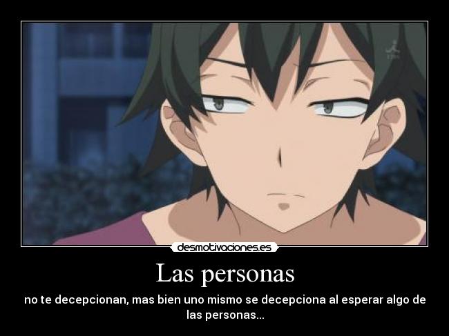 carteles hachiman hikigaya yahari ore seishun love come machigatteiru muwigaraklan desmotivaciones