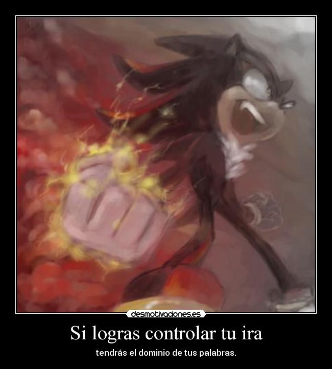 Si logras controlar tu ira - 