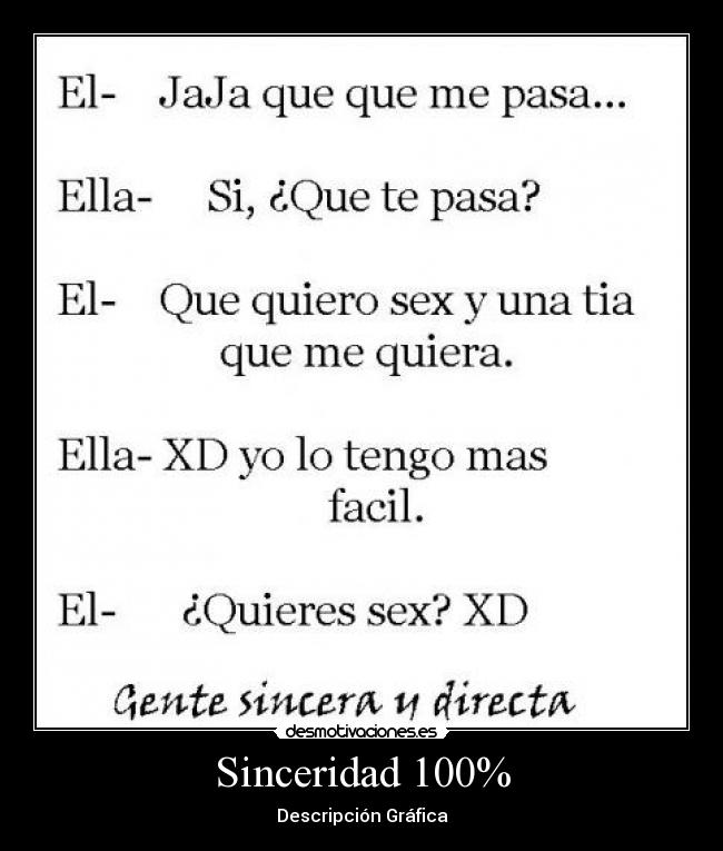 Sinceridad 100% -