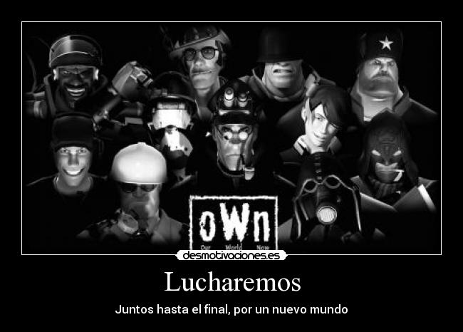 Lucharemos - Juntos hasta el final, por un nuevo mundo