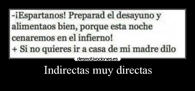 Indirectas muy directas -