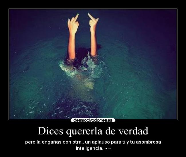 carteles mujeriego enamorado deja ser mujeriego desmotivaciones