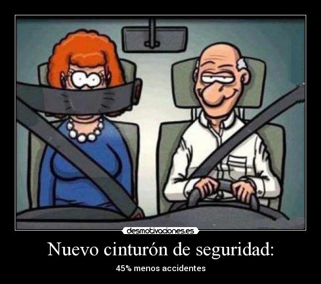 Nuevo cinturón de seguridad: - 45% menos accidentes