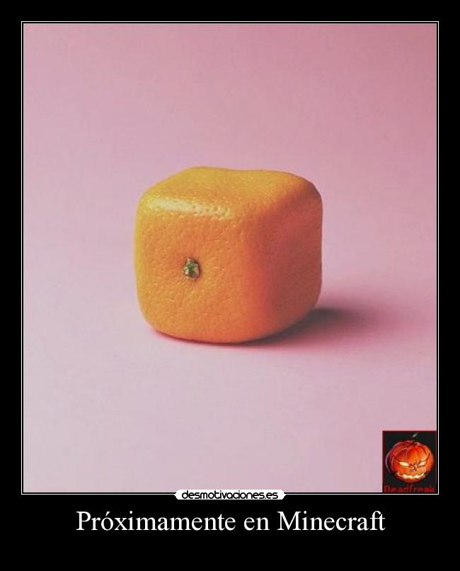 Próximamente en Minecraft -