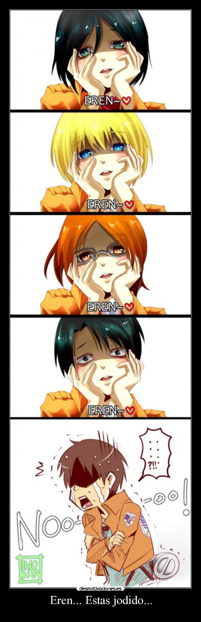 Eren... Estas jodido... -