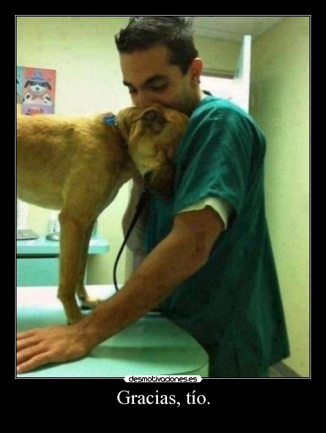 Gracias, tío. - 