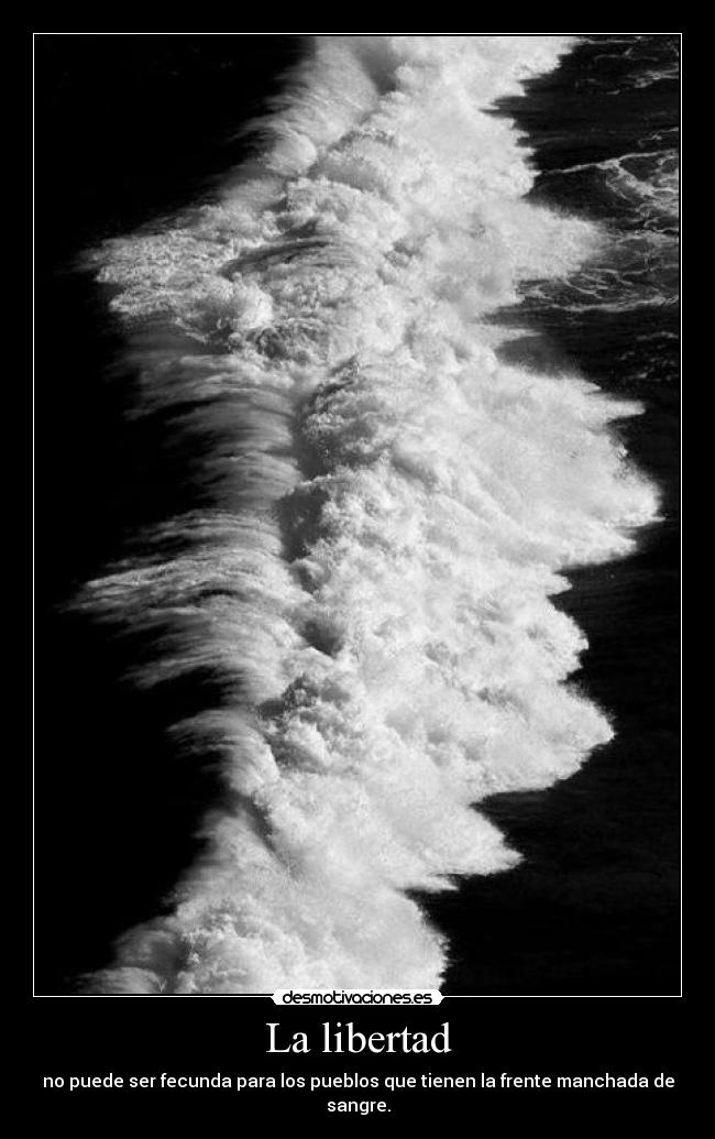 La libertad - 