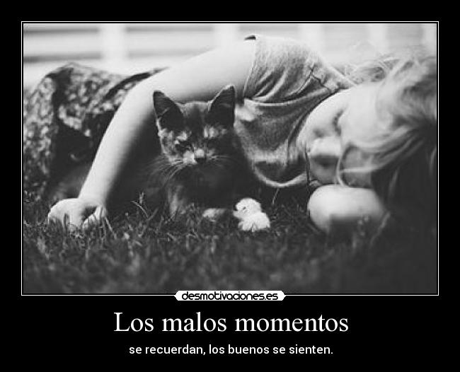 Los malos momentos - 