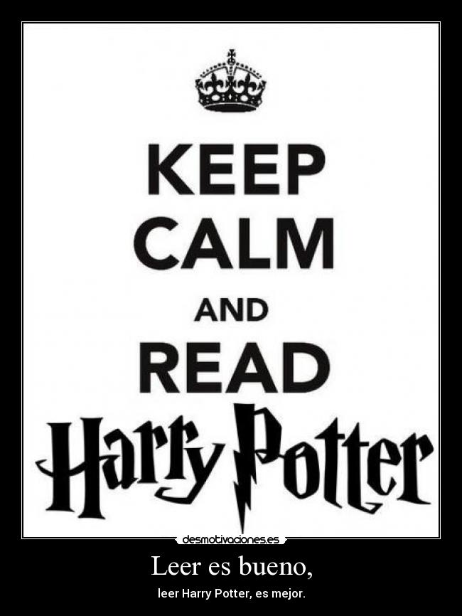 Leer es bueno, -