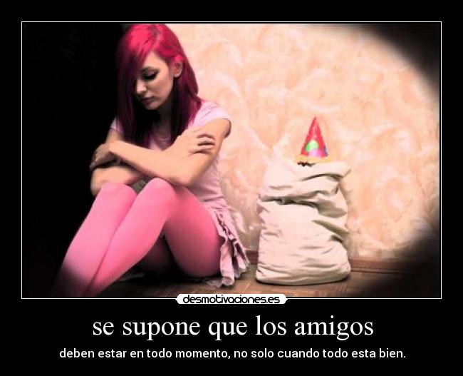 carteles amigos pinkamena amigos momento bien desmotivaciones