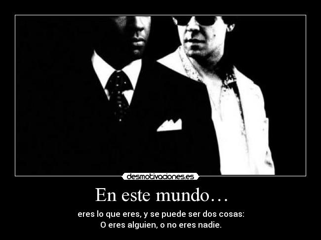 carteles mundo denzel washington american gangster 24fps desmotivaciones