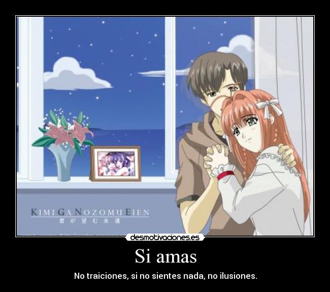 Si amas -