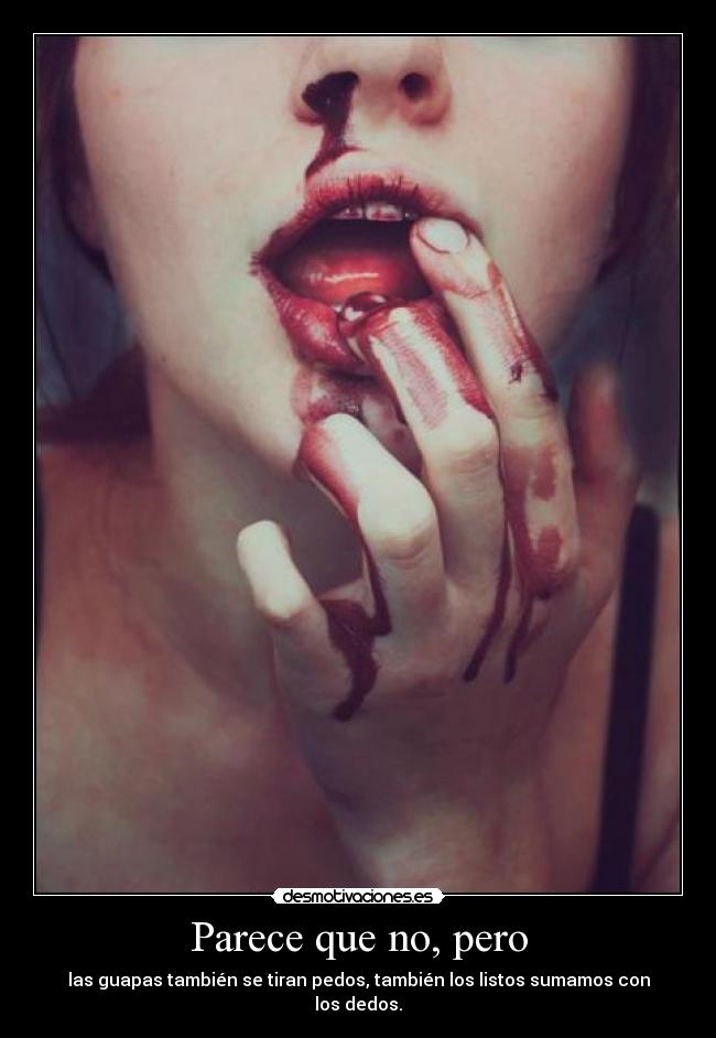 Parece que no, pero -