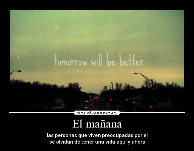 El mañana -