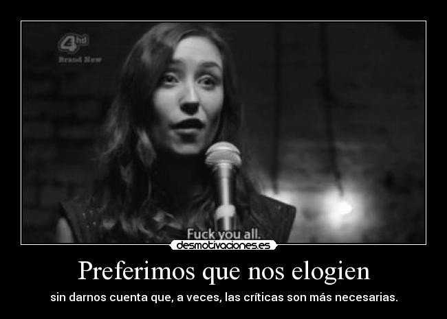 Preferimos que nos elogien - 