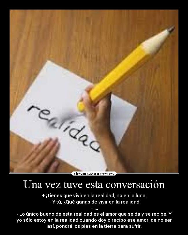 carteles realidad desmotivaciones