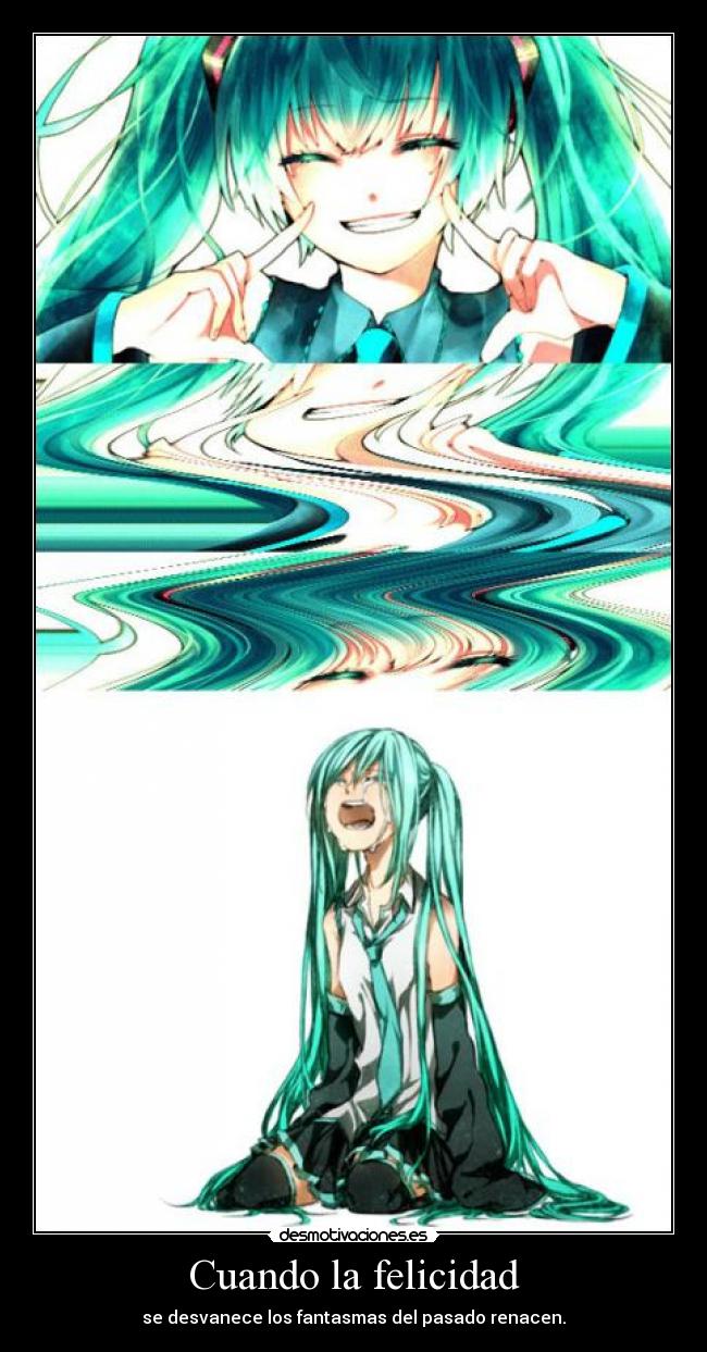 Cuando la felicidad -