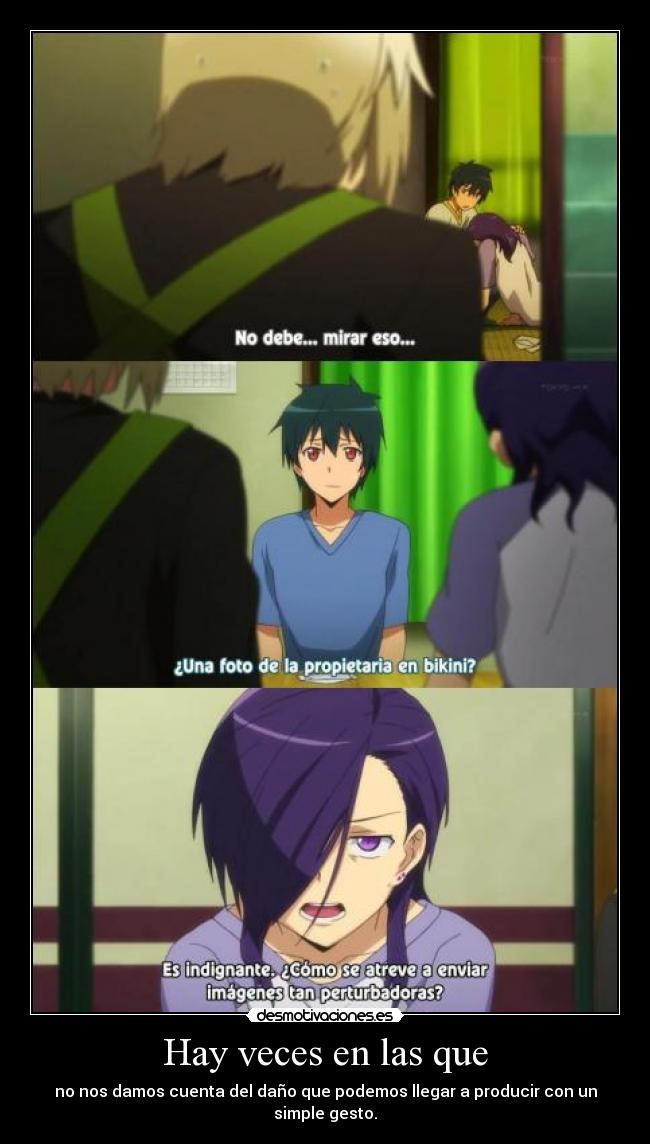 Hay veces en las que -