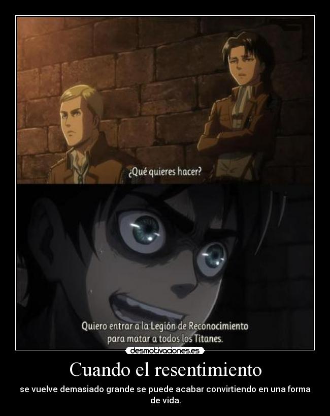 Cuando el resentimiento -