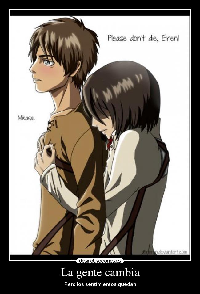 La gente cambia - Pero los sentimientos quedan