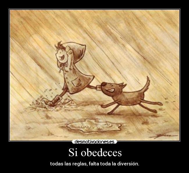 Si obedeces - 