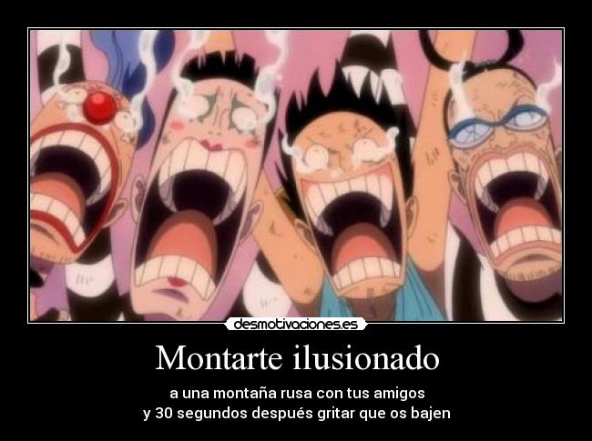 Montarte ilusionado - 