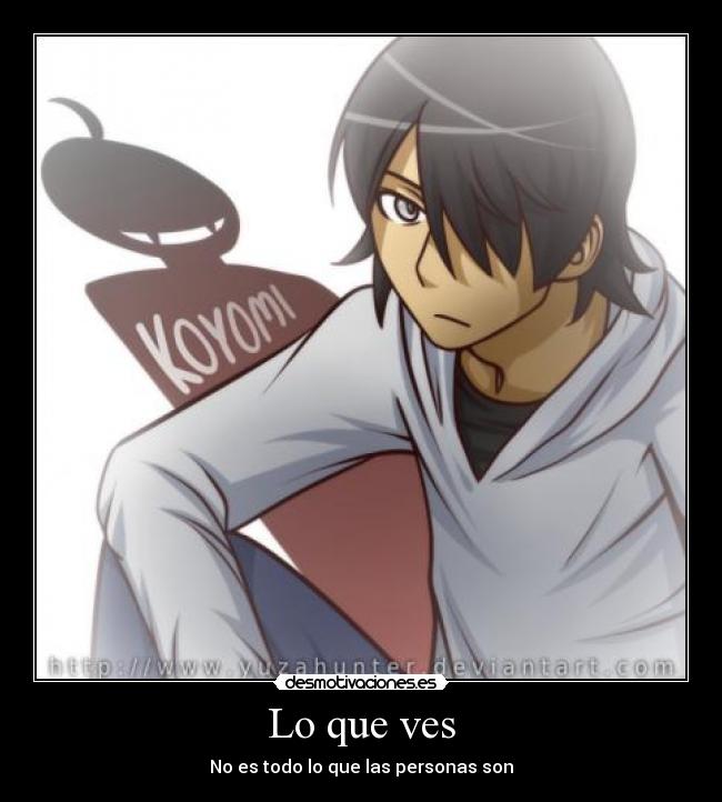 Lo que ves - No es todo lo que las personas son