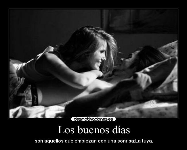 Los buenos días -