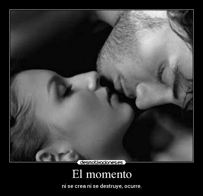 El momento -