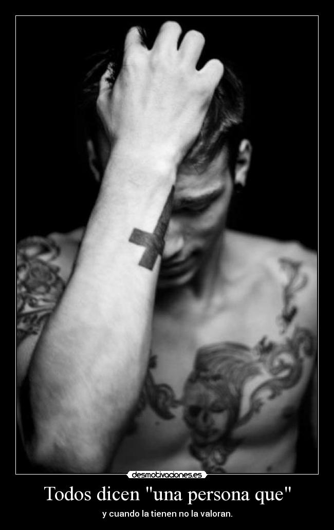 Todos dicen una persona que -