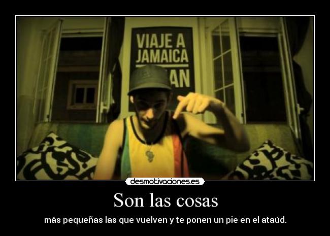 Son las cosas -