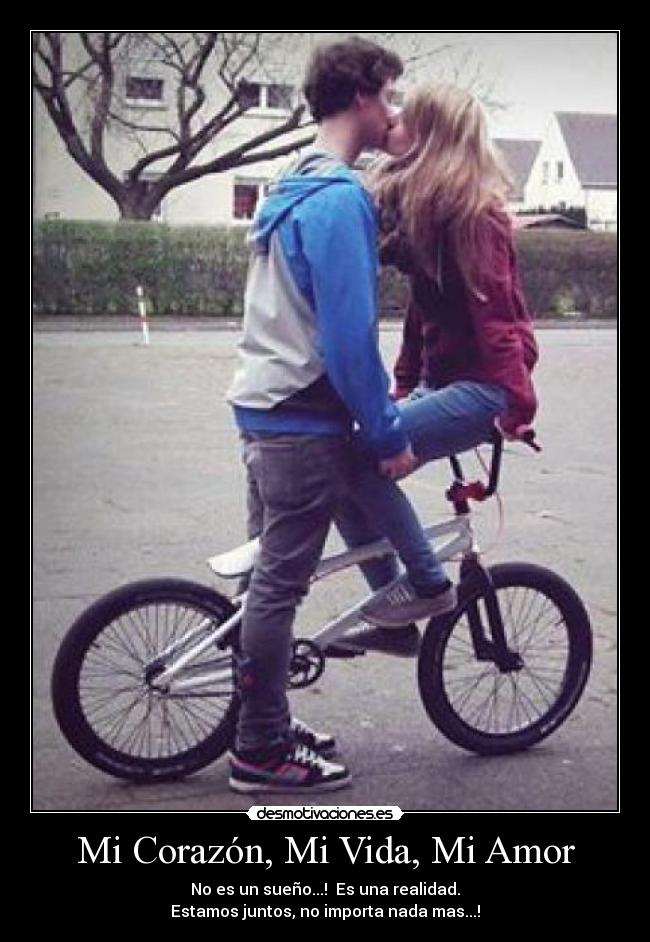 Mi Corazón, Mi Vida, Mi Amor - No es un sueño...! Es una realidad.
Estamos juntos, no importa nada mas...!