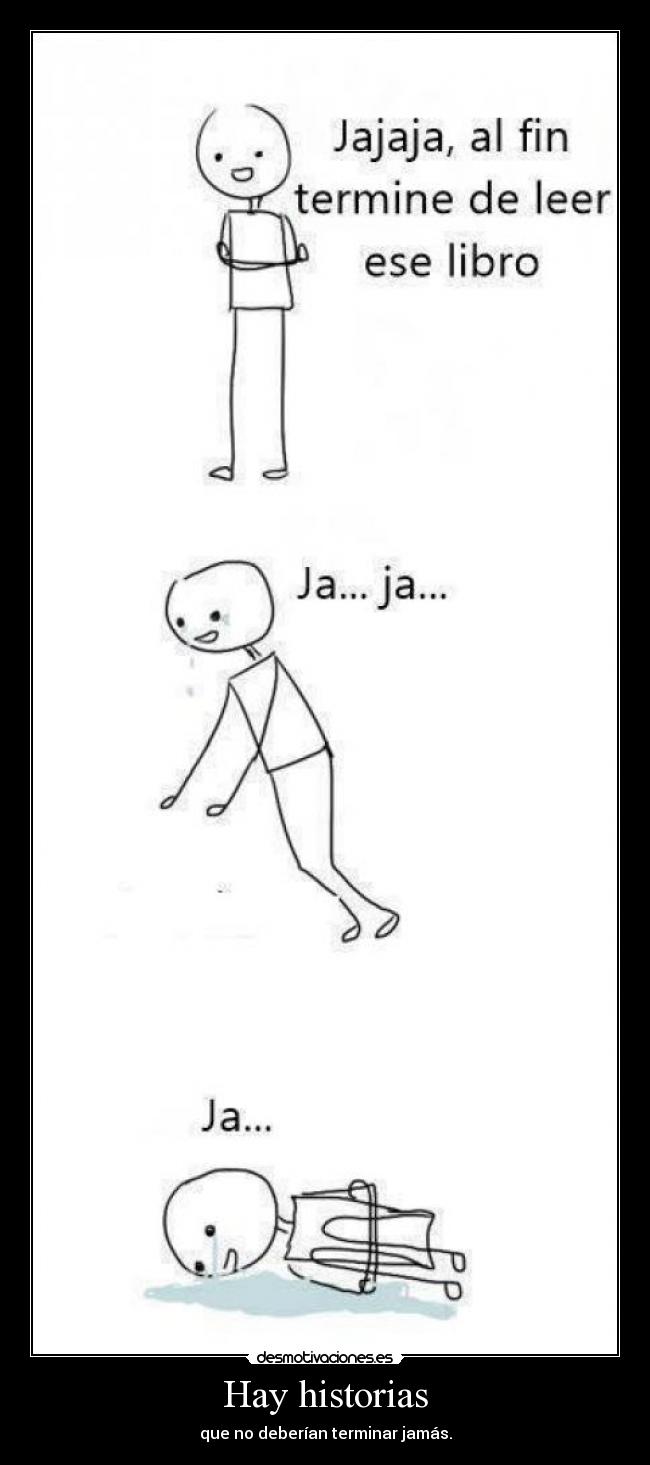 Hay historias -