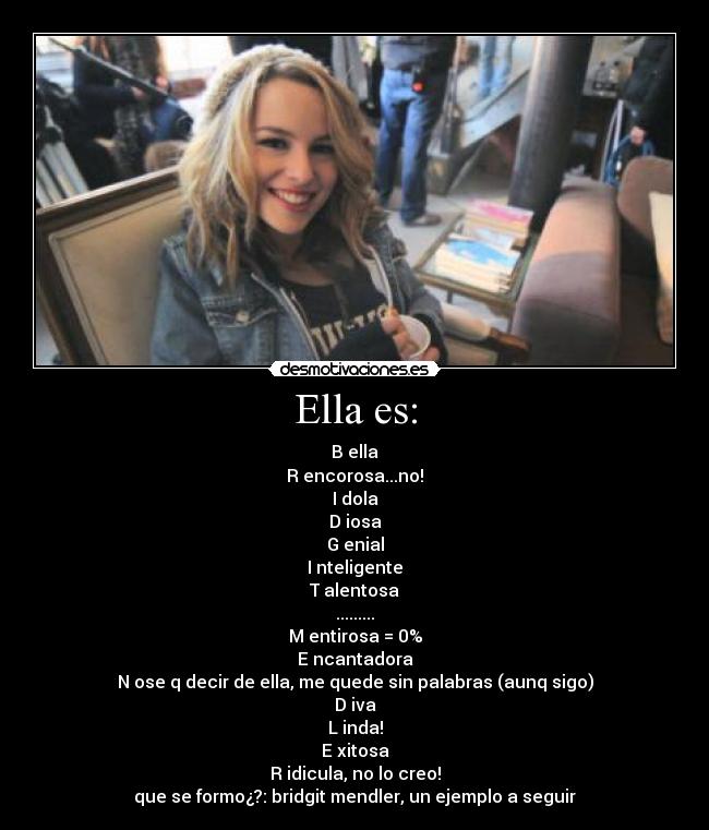 Ella es: -