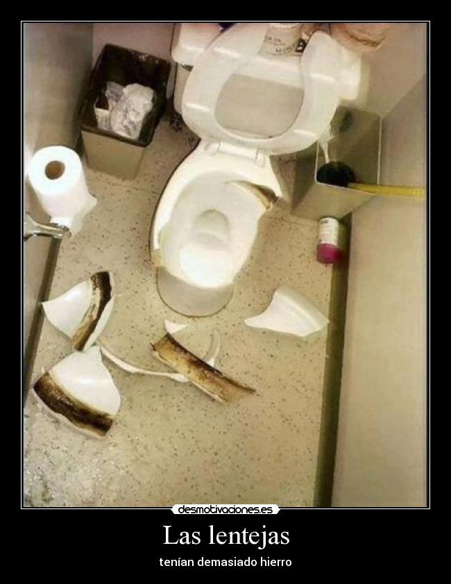 Las lentejas - tenían demasiado hierro