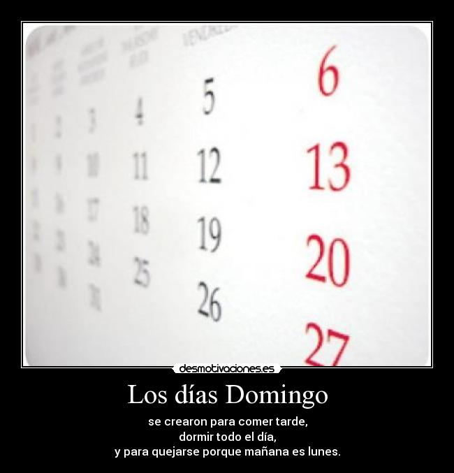 Los días Domingo -